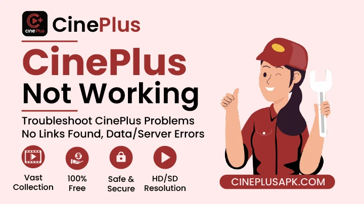 Why-is-CinePlus-Not-Working-Quick-Fixes-Troubleshooting-Guide
